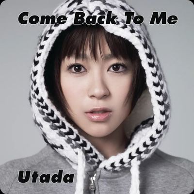 专辑封面：Come Back To Me（宇多田ヒカル）